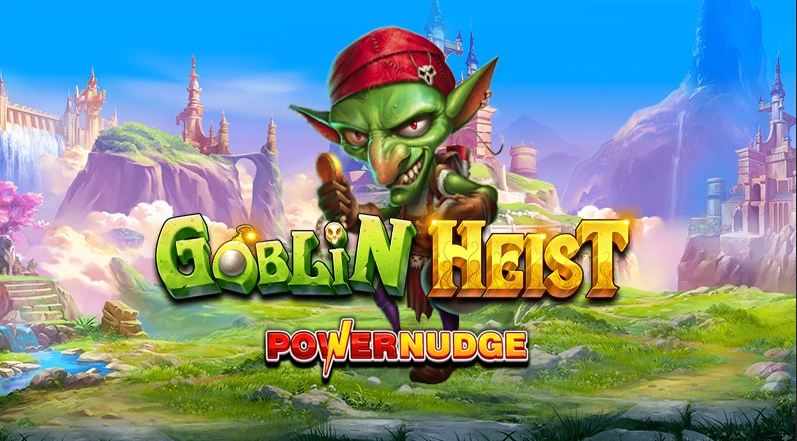 slot Goblin Heist Powernudge, apostas, cassino online, estratégias, diversão.